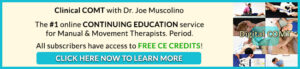 digital clinical COMT with dr joe muscolino