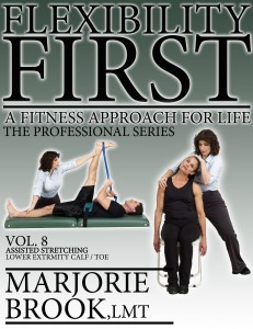 flexibility first vol 8 assisted stretching