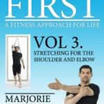 Vol. 3 – Shoulder & Elbow
