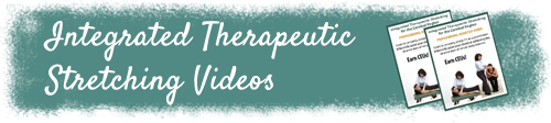 integrated therapeutic stretching videos